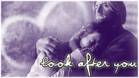 Look After You