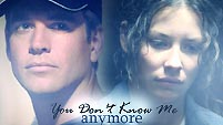 You Don't Know Me [Anymore]