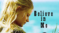 Believe in Me