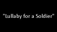 Lullaby For A Soldier