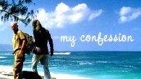 my confession