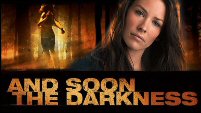 And Soon The Darkness - Trailer