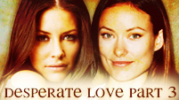 Desperate Love Part 3 || Kate/Thirteen
