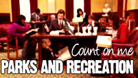 Parks & Rec - Count on me
